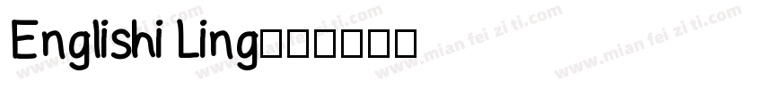 Englishi Ling字体转换